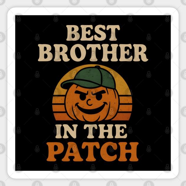 Best Brother in the Patch Pumpkin Halloween Family Graphic Sticker by MakerMind8.2
